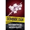 Elektronická kniha Dán Dominik - Nevinným se neodpouští
