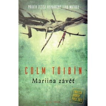 Mariina závěť - Colm Tóibín