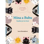 Mína a Bubu - Snadné první čtení - Horniaková Lucie – Hledejceny.cz