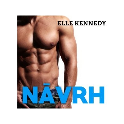 Návrh - Elle Kennedy – Hledejceny.cz