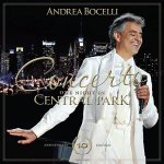 Andrea Bocelli - Concerto - One Night In Central Park - 10th Anniversary Edition - Coloured LIMITED LP – Hledejceny.cz