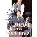 Smoke Gets in Your Eyes - Anais Flogny – Hledejceny.cz