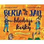 Berta a Jan hledají kešky - Petra Cífková – Zboží Dáma