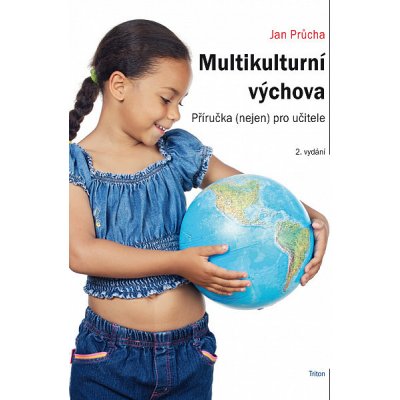 Multikulturní výchova: 2. vydání - Jan Průcha