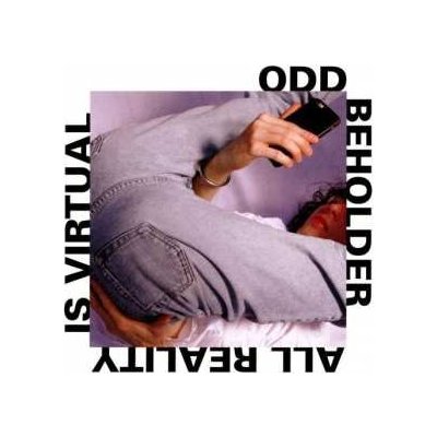 Odd Beholder - All Reality Is Virtual CD – Hledejceny.cz