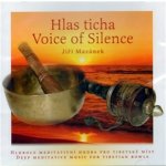 Hlas ticha Voice of Silence - Jiří Mazánek – Sleviste.cz