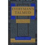 Everymans Talmud: The Major Teachings of the Rabbinic Sages Cohen AbrahamPaperback – Hledejceny.cz