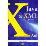 Java a XML pro Javu 5 i 6 - Herout Pavel – Hledejceny.cz