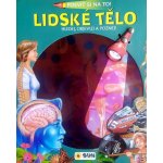 Posviť si na to! Lidské tělo - Hledej objevuj a poznej – Hledejceny.cz