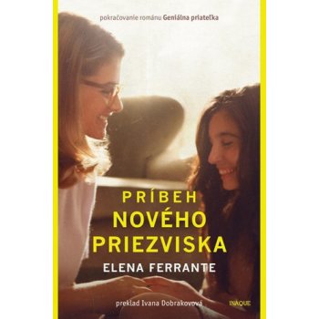 Príbeh nového priezviska - Elena Ferrante