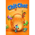 Chit Chat 2 Class Book – Hledejceny.cz