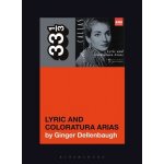 Maria Callas's Lyric and Coloratura Arias – Hledejceny.cz