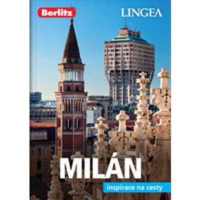 LINGEA CZ - Milán - inspirace na cesty