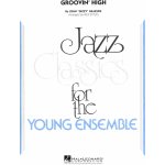 Groovin&apos; High by Dizzy Gillespie jazz band grade 3 / partitura a party – Zbozi.Blesk.cz