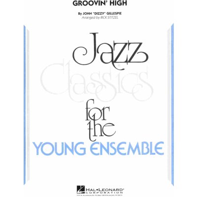 Groovin&apos; High by Dizzy Gillespie jazz band grade 3 / partitura a party – Zbozi.Blesk.cz