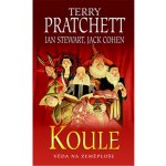 Věda na Zeměploše 2: Koule - Terry Pratchett, Ian Stewart, Jack – Hledejceny.cz