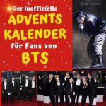 Der inoffizielle Adventskalender für Fans von BTS – Hledejceny.cz