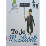 To je M. Sasek – Hledejceny.cz