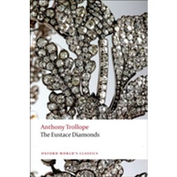 THE EUSTACE DIAMONDS Oxford World´s Classics New Edition