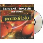 Červený Trpaslík 4:Pozpátku - Naylor Doug - Halbich Kamil – Hledejceny.cz