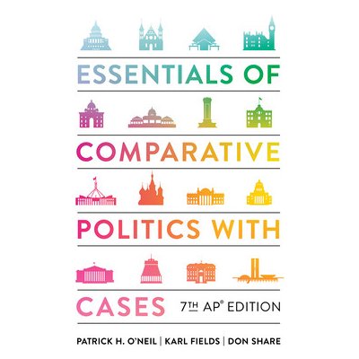 Essentials of Comparative Politics with Cases ONeil Patrick H.Pevná vazba – Zboží Mobilmania