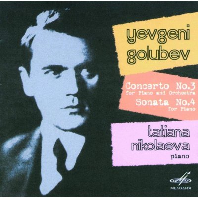 GOLUBEV Piano Concerto #3; Sonata #4 CD – Hledejceny.cz