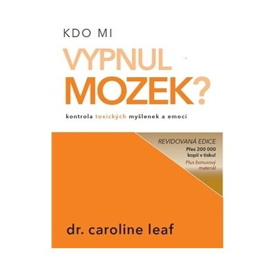 Leaf Caroline - Kdo mi vypnul mozek? – Zboží Mobilmania