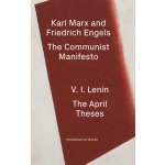 Communist Manifesto / The April Theses – Hledejceny.cz
