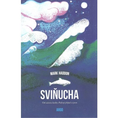 Sviňucha - Mark Haddon