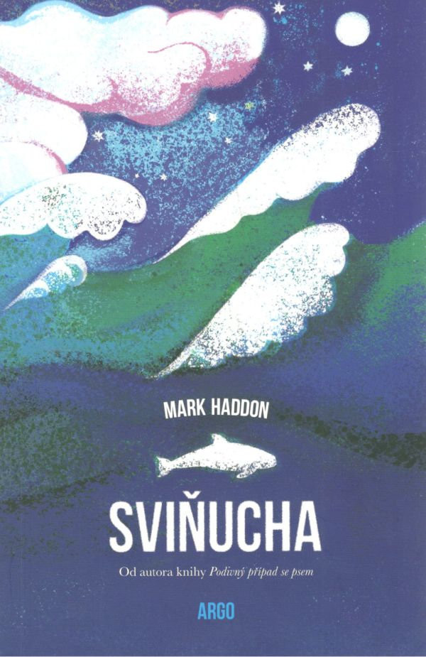Sviňucha - Mark Haddon