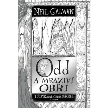 Odd a mraziví obři - Neil Gaiman