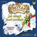 Cowell Cressida - Jak zlomit dračí prokletí / Škyťák Šelmovská Š CD – Hledejceny.cz