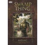 Swamp Thing - Bažináč – Moore Alan – Hledejceny.cz