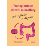 Petra Fojtíková: Transplantace střevní mikroflóry – Zbozi.Blesk.cz