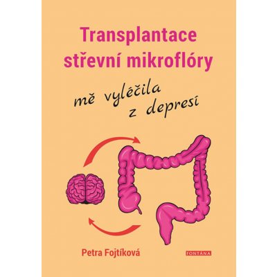 Petra Fojtíková: Transplantace střevní mikroflóry