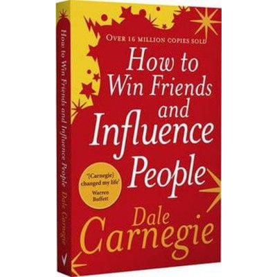 How to Win Friends and Influence People - (Carnegie Dale)(Paperback / softback) – Hledejceny.cz