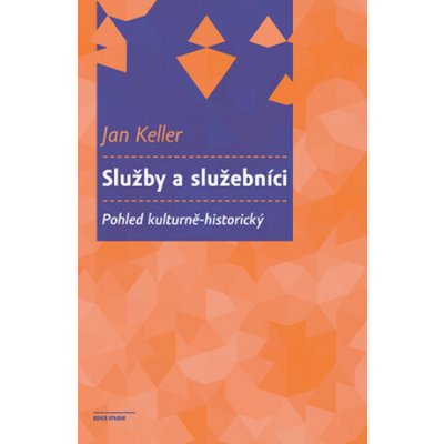 Služby a služebníci – Sleviste.cz