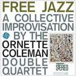 The Ornette Coleman Double Quartet - Free Jazz LP – Hledejceny.cz