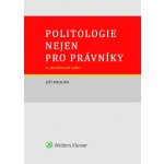 Politologie nejen pro právníky - 2., aktualizované vydání – Zboží Mobilmania