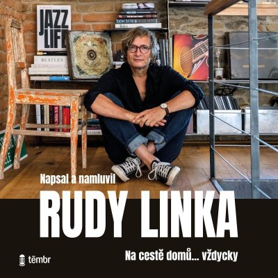 Na cestě domů… vždycky - Rudy Linka – Zbozi.Blesk.cz