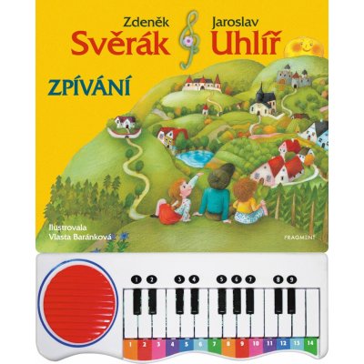 Z. Svěrák a J. Uhlíř – ZPÍVÁNÍ s piánkem - Jaroslav Uhlíř – Hledejceny.cz