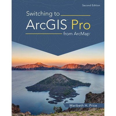 Switching to Arcgis Pro from Arcmap Price Maribeth H.Paperback – Zboží Mobilmania