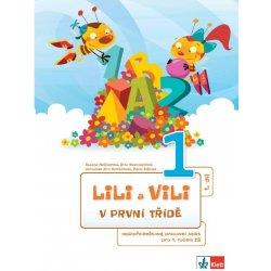 Lili a Vili 1 – mezipředmětové pracovní sešity pro 1. ročník ZŠ I.-IV. díl