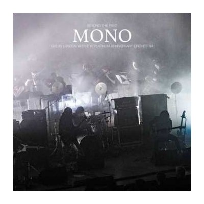 Mono - Beyond The Past - Live In London With The Platinum Anniversary Orchestra LTD LP – Zbozi.Blesk.cz