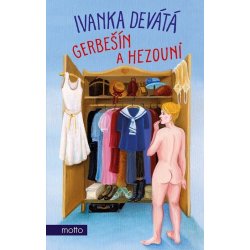 Gerbešín a hezouni - Ivanka Devátá