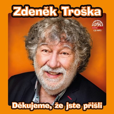 Děkujeme, že jste přišli - Zdeněk Troška, Marek Kališ – Zboží Mobilmania