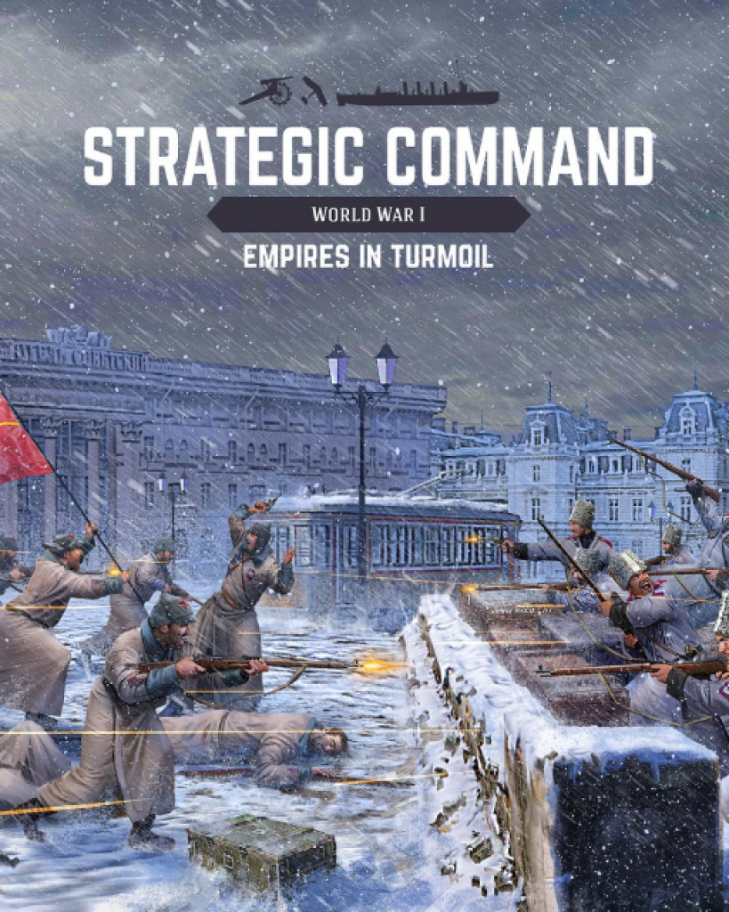 Strategic Command: World War I Empires in Turmoil