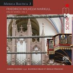 Friedrich Wilhelm Markull - Organ Works - SACD – Hledejceny.cz