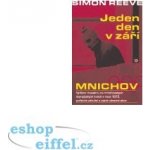 Mnichov. Jeden den v září - Reeve Simon – Sleviste.cz