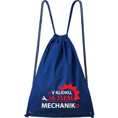 Dobrý Triko Já jsem mechanik královsky modrá – Hledejceny.cz